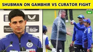 Shubman Gill Slams Oval Pitch Curator Over Fight With Coach Gambhir, Aisa Behaviour Kabhi Nahi Dekha
