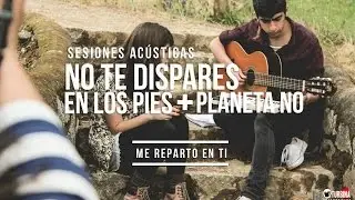 No Te Dispares En Los Pi&euml;s + Planeta No | Me Reparto En Ti | Turbina Producciones
