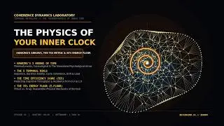 36 - The Physics of Your Inner Clock