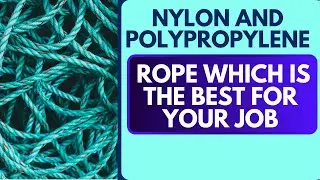 NYLON AND POLYPROPYLENE ROPE  WHICH IS THE BEST FOR YOUR JOB || GZ INDUSTRIAL SUPPLIES