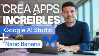 NANO BANANA + GOOGLE AI STUDIO 🍌 Revoluci&oacute;n en el Marketing: 5 CASOS de USO