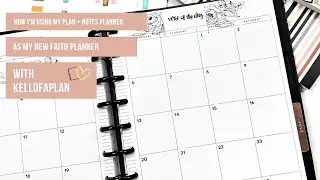 How I’m Using Plan + Notes as My New Faith Planner