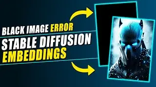 Stable Diffusion 2.1 Black Image Error Solved | Embedding Explained | Stable Diffusion 2.1 Embedding