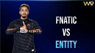 ENTITY 17 KILLS | FNATIC VS ENT - WAR MANIA PMIC FINALS HIGHLIGHTS #1