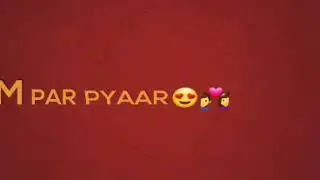 Best lyrics dilli ki ladki ha dil me basi ha tu full❣status whatsapp