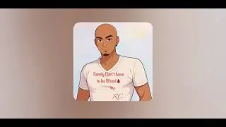Family doesn&rsquo;t have to be Blood by RC