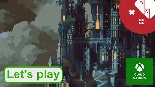 🎮 Let's Play : Loot River sur le xCloud (via Xbox Series S) !