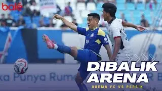 DIBALIK ARENA VS PERSIK KEDIRI