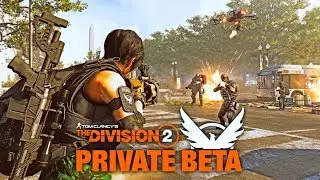 The Division 2 PRIVATE BETA Early GAMEPLAY | LIVE! 🔴