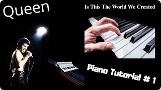 Is This The World We Created - Piano tutorial #1