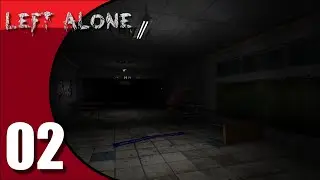 Let's play (Blind): Left Alone: Part 02 - School was always scary... right?!