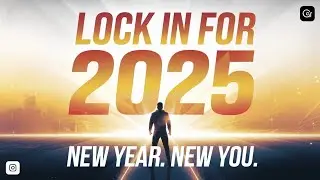 LOCK IN FOR 2025 - New Year Motivational Speech Video || GR MINDSET HUB