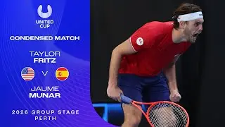 Taylor Fritz v Jaume Munar Condensed Match | United Cup 2026 2026 Round Robin