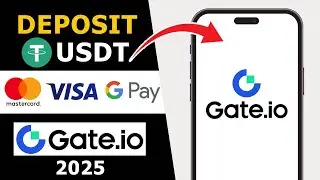 Gate.io : How to Deposit Your Money / USDT in 2025 | Step by Step Tutorial