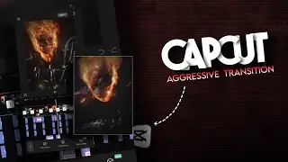 Capcut | Aggressive transition