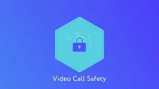 Video Call Safety - Cyber Safety Series