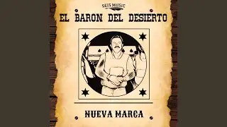 El Bar&oacute;n Del Desierto