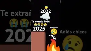 like si extra&ntilde;a a 2024 y 2022 mi primer video like