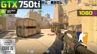Counter-Strike 2 on GTX 750ti | 1080p Low - FSR UltraQuality, Balanced, Performance | FPS ?