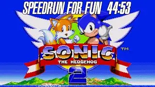 Speedrunning for Fun: Sonic 2 (44:53)