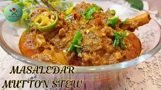 Soft & Spicy Mutton Stew | Easy One Pot Masala Mutton Recipe 