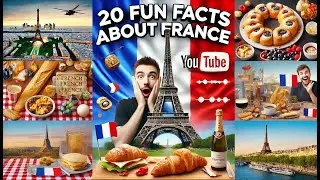 20 Fun Facts About France You Didn't Know