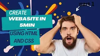 Create web site in 5min. build website using html and CSS complete step by step guide. Part 1