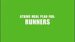 Atkins Meal Plan for Runners | Listonic