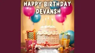 Happy Birthday Devansh