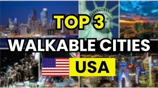 🚶 3 Best Walkable Cities to Live in the USA (2026) - Most Walkable Urban Spots for Residents