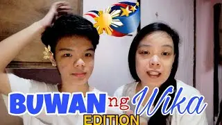 BUWAN ng Wika Edition || Test your braincells