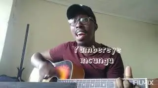 ELOGE IRAMBONA - YESU MWAMI YANCUNGUJE YA MARASO ( Hymn in Kirundi's language ) Acoustic.