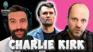 Почему смерть Чарли Кирка вызвала бурю негодования | Shrink Space E.46