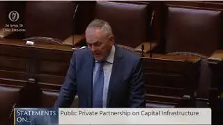 John McGuinness T.D. speaking on the Public Private Partnership on Capital Infrastructure