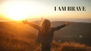 I Am Brave Confessions for Kids  | Speaking God's Truth | Saturday Affirmations