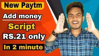 New Paytm add money script || New loot script RS.21 per paytm account || Get 21 only 2 minute