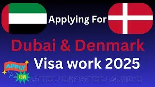 Denmark & Dubai Work Visa 2025 I How To Apply I Eligibility Criteria I visa sponsorship jobs 2025