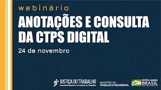 Webin&aacute;rio CTPS Digital