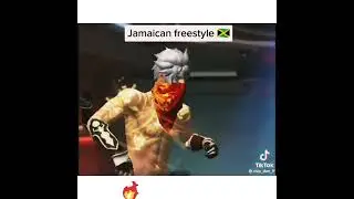 Freefire Jamaican freestyle 🔥🔥🔥