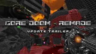 Gore Doom - Remade | Update Trailer