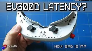 EV300D Latency Testing and Results