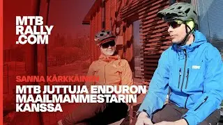 MTB juttua enduron maailmanmestarin kanssa