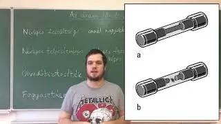 Az áram hőhatása és vegyi hatása