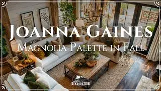 The Signature Magnolia Palette in Fall: Joanna Gaines&rsquo; White Cottage Colors for Autumn Living