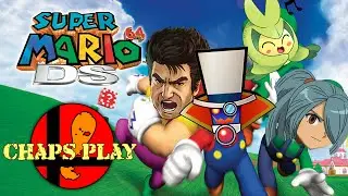 Chaps Play Super Mario 64 DS