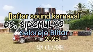 Daftar sound system  karnaval SIDOMULYO SELOREJO BLITAR 