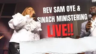 Rev Sam Oye & Sinach Ministering Live @pph UK Conference