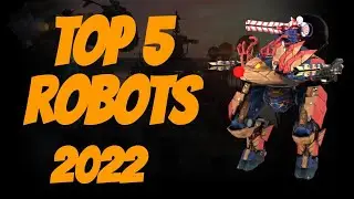 [WR] BEST WAR ROBOTS GUIDE 2022 + Gameplay!