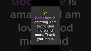 How is your love for God going?