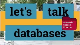 Let's talk databases: Academic Search Premier